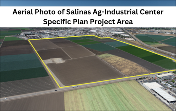 Map of the Salinas Ag-Industrial Center
