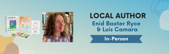 Local Author - Enid Baxter Ryce & Luis Camara - In-Person