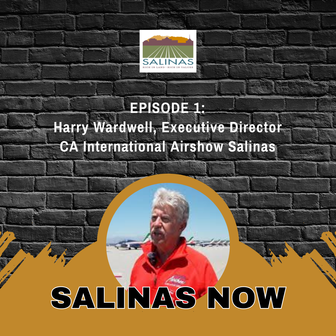 Salinas NOW Podcast Episode 1