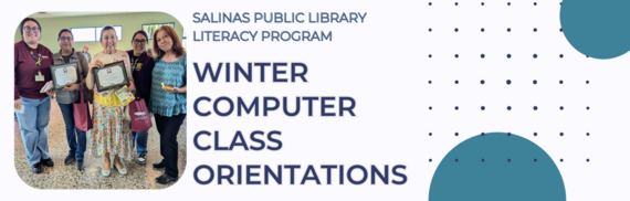 Salinas Public Library Literacy Program Winter Computer Class Orientations
