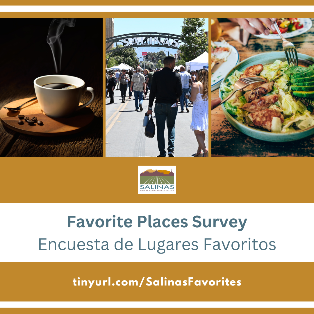 survey flyer for favorite places in Salinas
