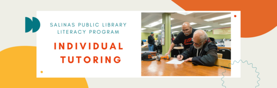 Salinas Public Library Literacy Program: Individual Tutoring