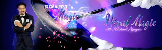 Do you believe in magic? Visual Magic with Michael Nguyen
