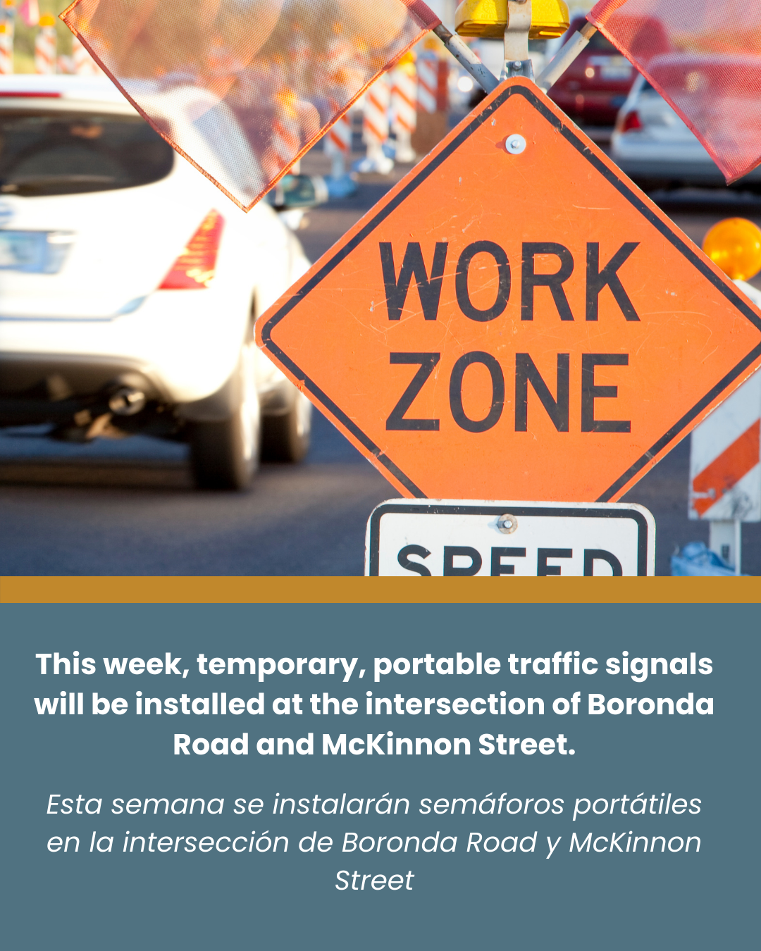 Temporary Signal Installation: Boronda and McKinnon Intersection