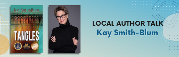 Local Author Talk Kay Smith-Blum