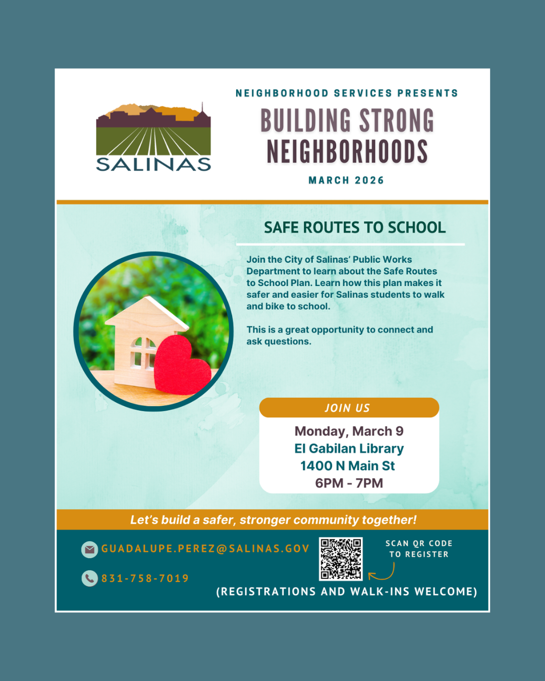 Building strong Neighborhoods Safe Routes to School Flyer 