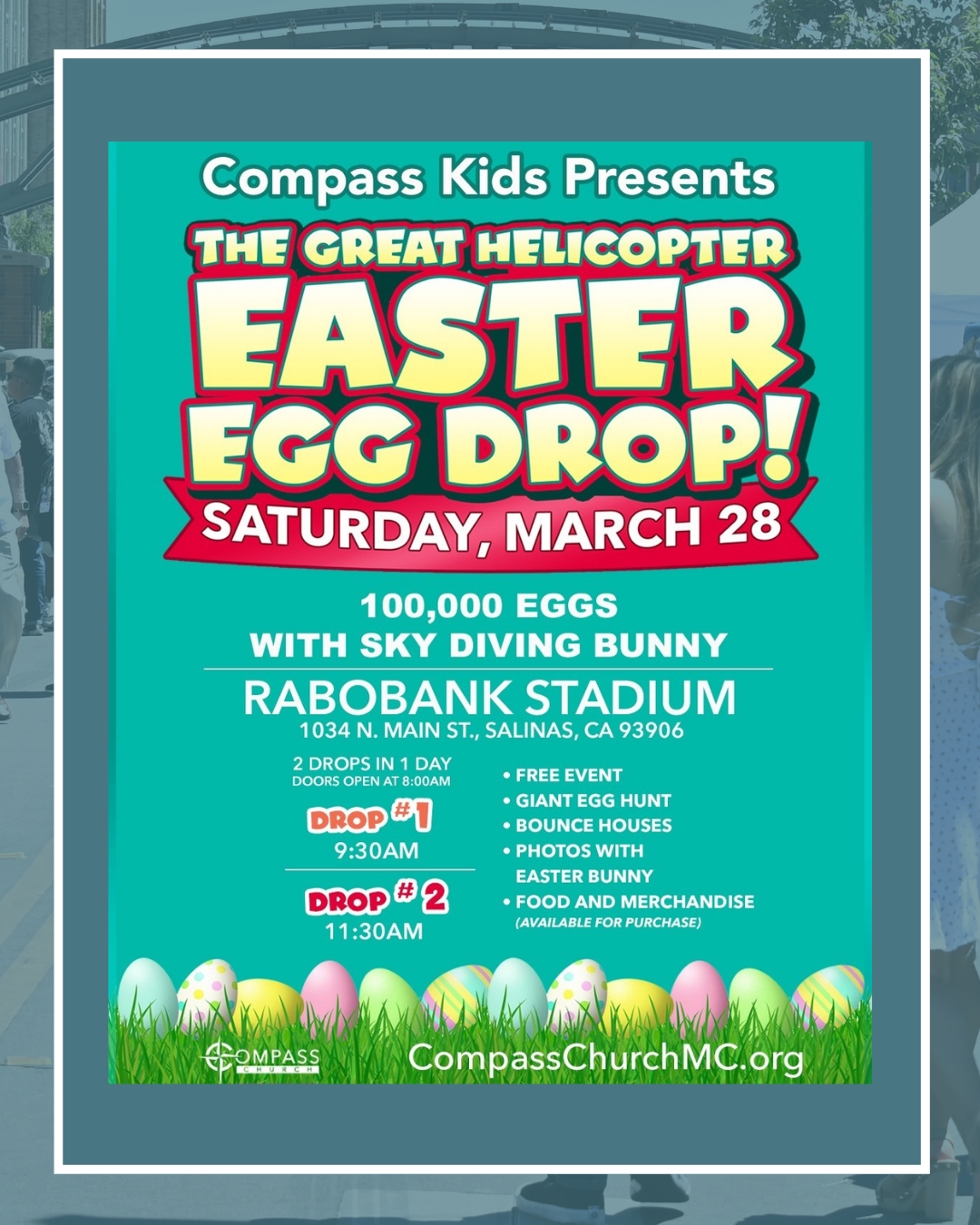Join us Saturday, March 28, 2026 for Easter Egg Drop at Rabobank Stadium 1034 n. main street Salinas two egg drops one at 9:30 am and one at 11:30 am