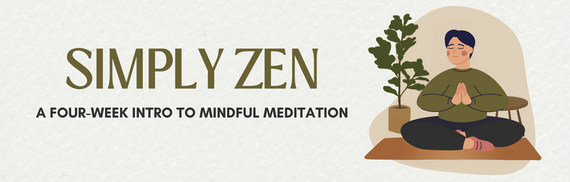 Simply Zen A Four-Week Intro to mindful meditation
