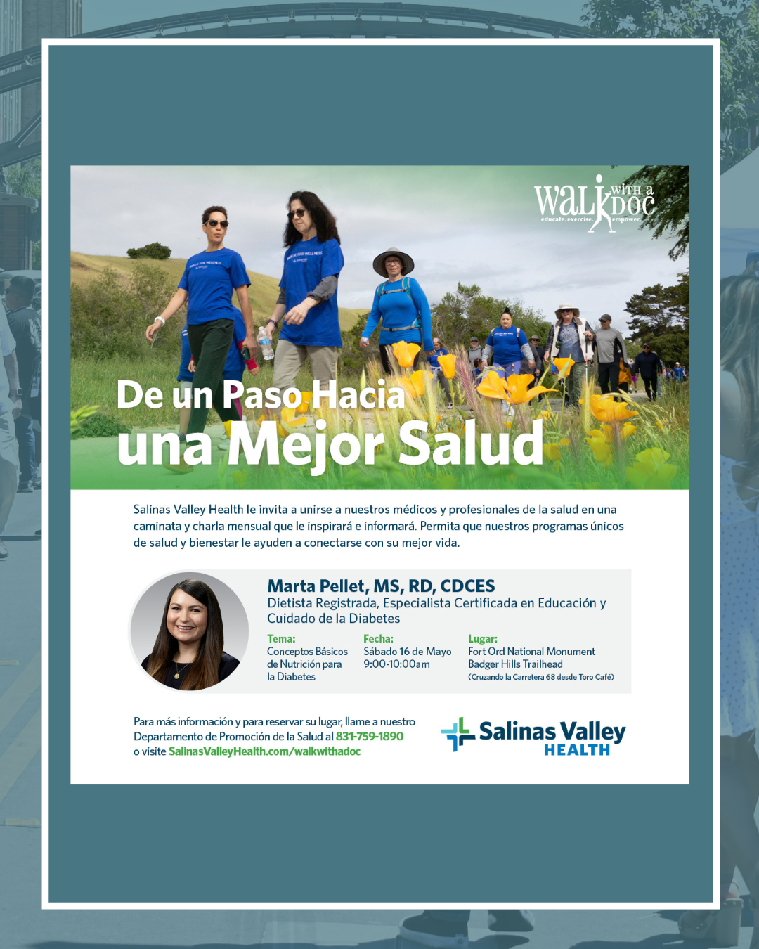 Text: Salinas Valley health, Join us for a walk with medics and health professionals May 16, 2026 9am - 10 am Fort Ord national monument 