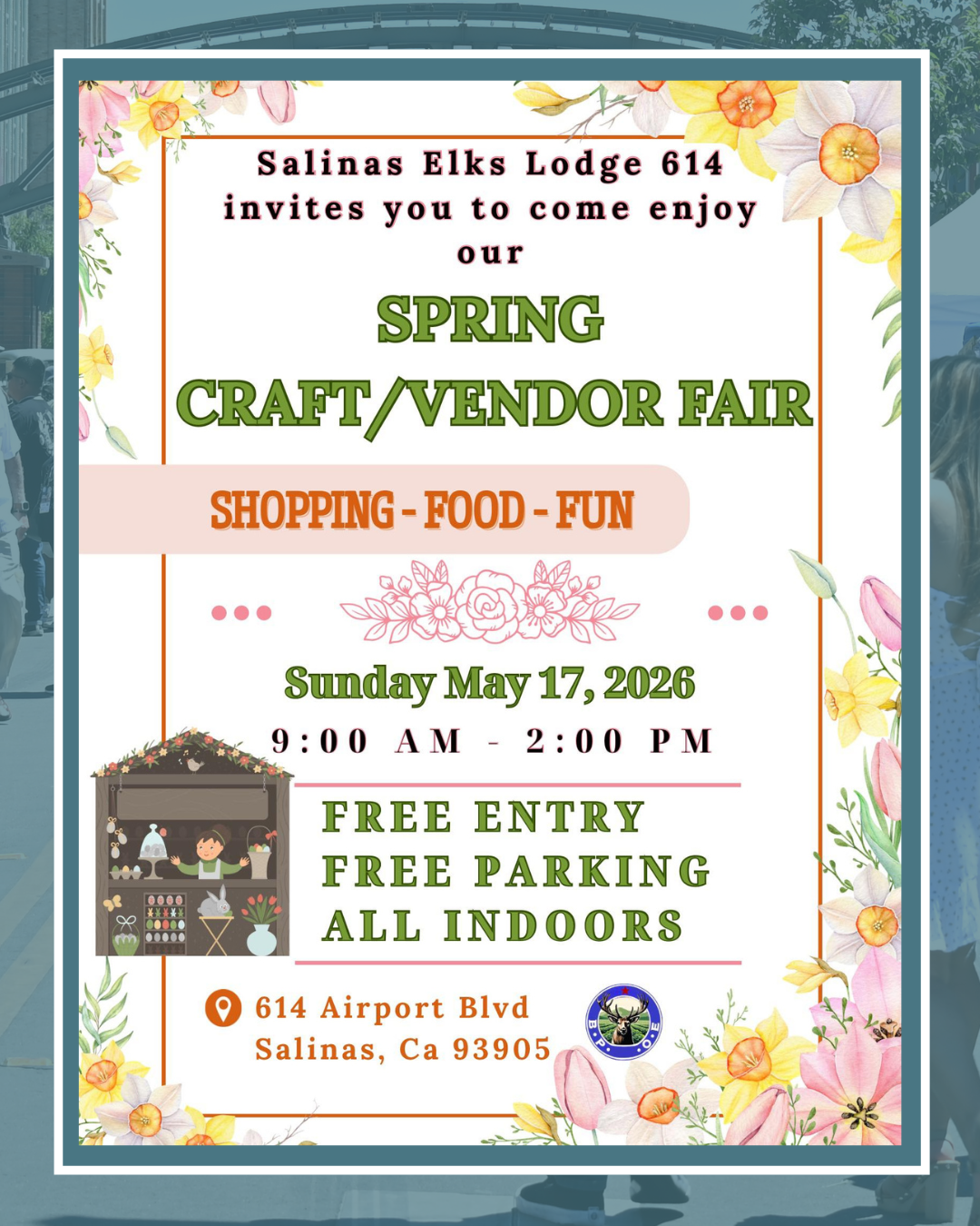 Text: Spring craft vendor fair May 17, 9am - 2pm, 614 airport blvd Shopping, food, fun. Image of cartoon flowers and vendor booth