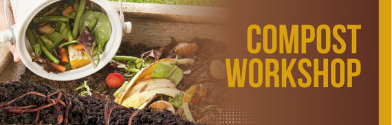 A compost bin with vegetable scraps being added; worms are visible in the soil. Text on the right reads "Compost Workshop."
