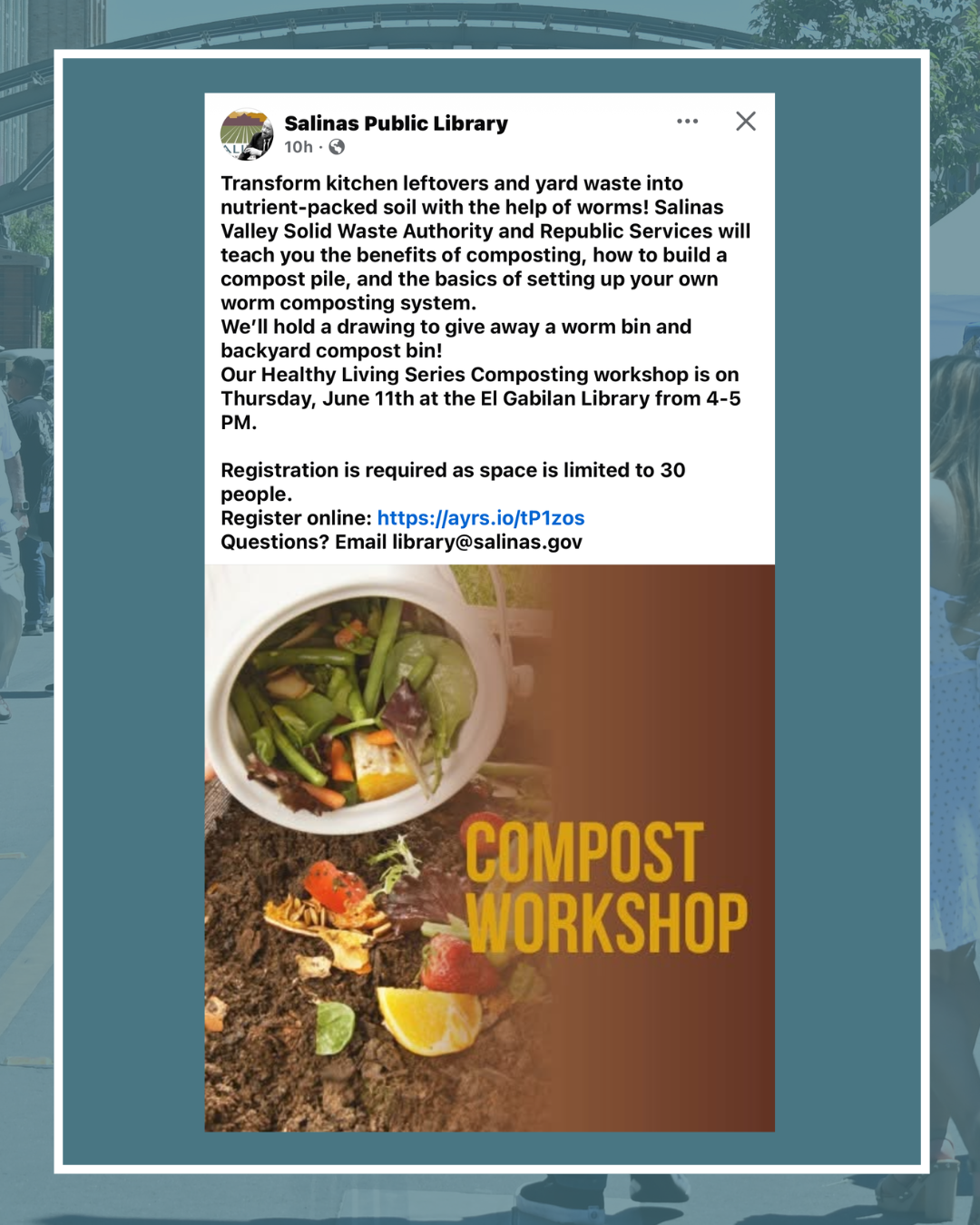Compost workshop event at El Gabilan Library June 11th from 4-5pm 