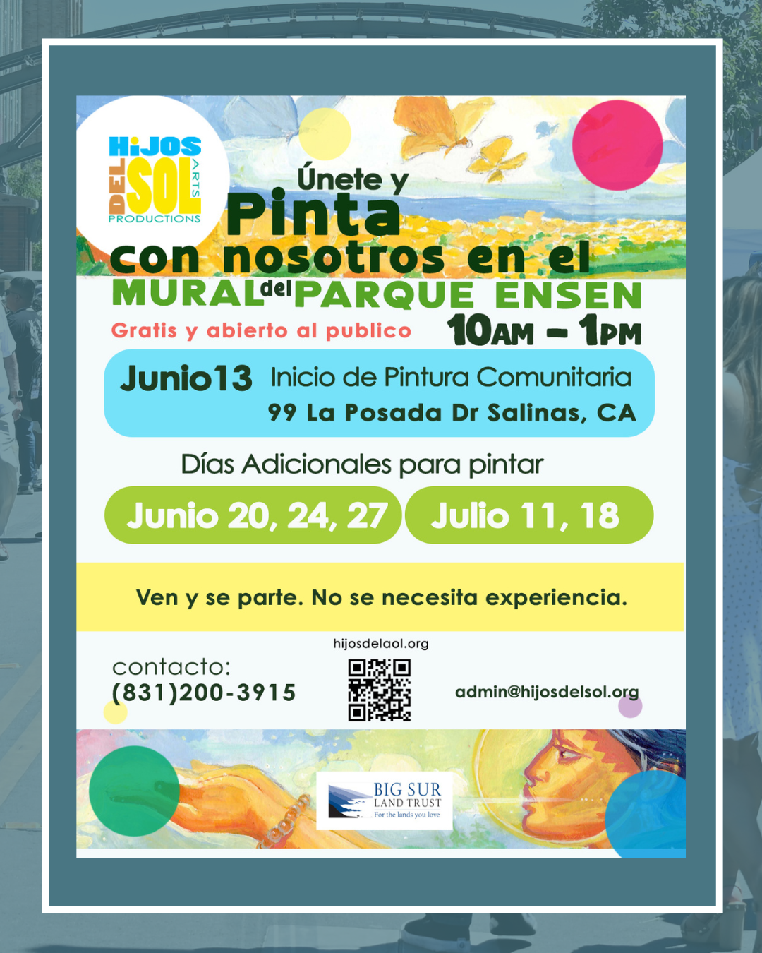 Flyer for free community mural painting in Salinas, CA. June 13, 10am–1pm at 99 La Posada Dr. No experience needed.