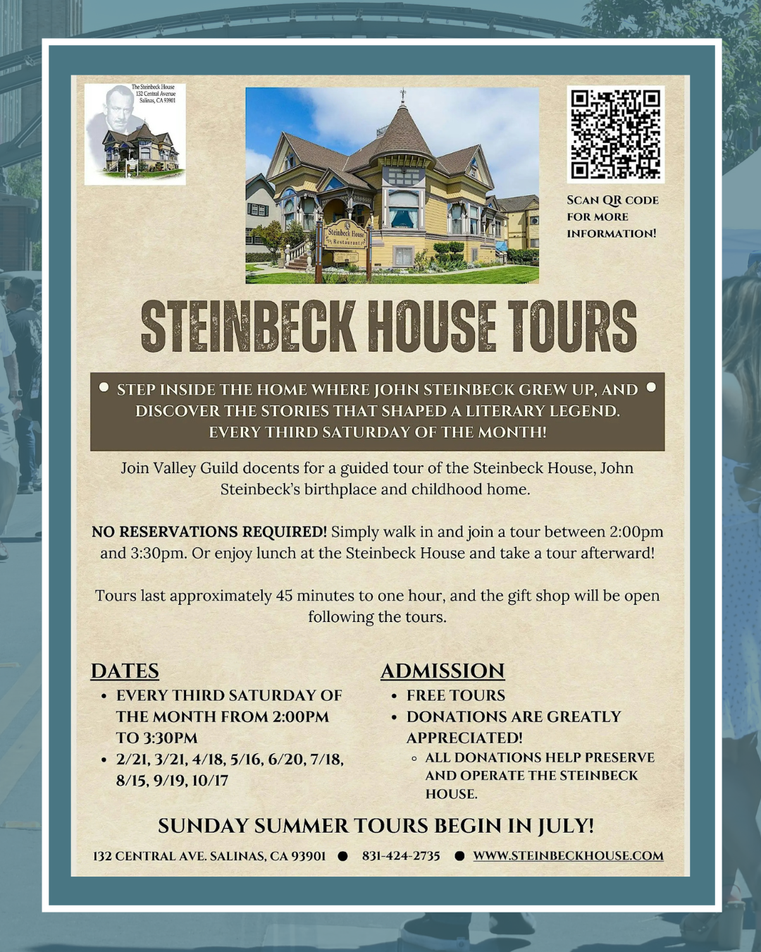 Flyer for Steinbeck House tours in Salinas, CA. Free guided tours every third Saturday, 2–3:30pm. No reservations required.