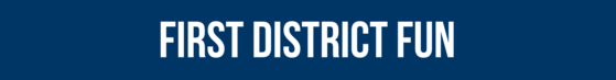 First District Fun