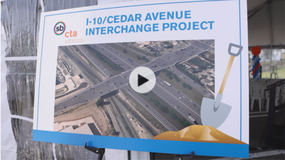 A photo of a map on an easel with a shovel and the words I-10/Cedar Avenue Interchange Project and a video play button.