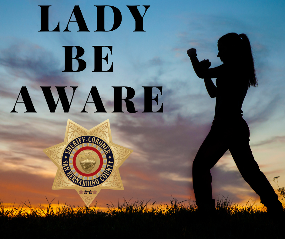 Lady Be Aware