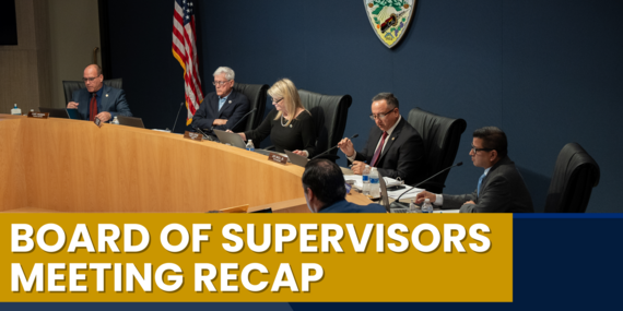 Board of Supervisors Meeting Recap