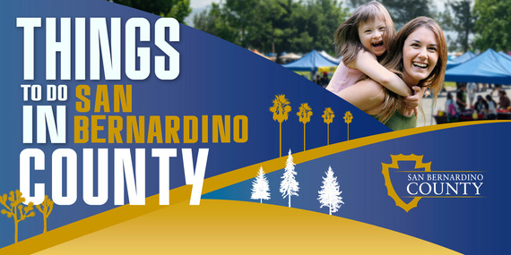 Things to do in San Bernardino County