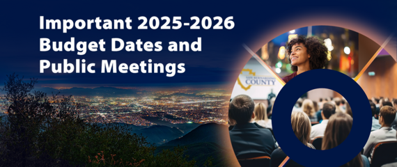 A graphic with text that says, “Important 2025-2026 Budget Dates and Public Meetings" 