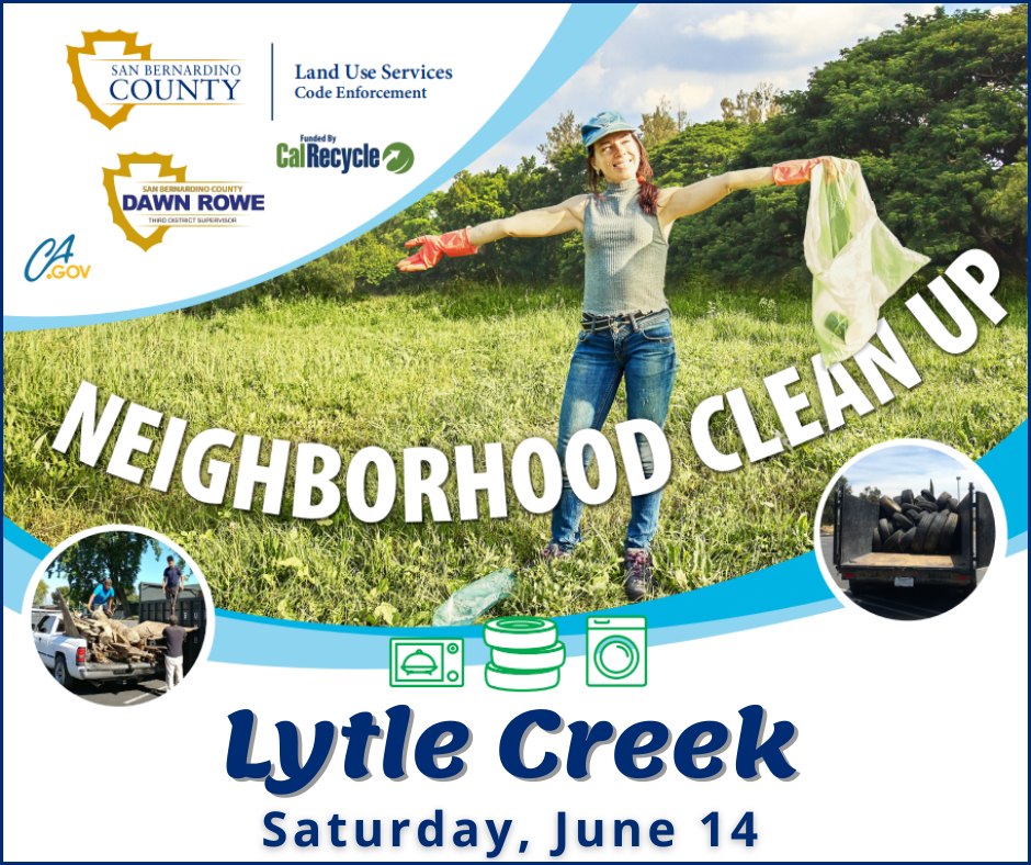 Poster announcing Lytle Creek Neighborhood Clean Up on Saturday, June 14