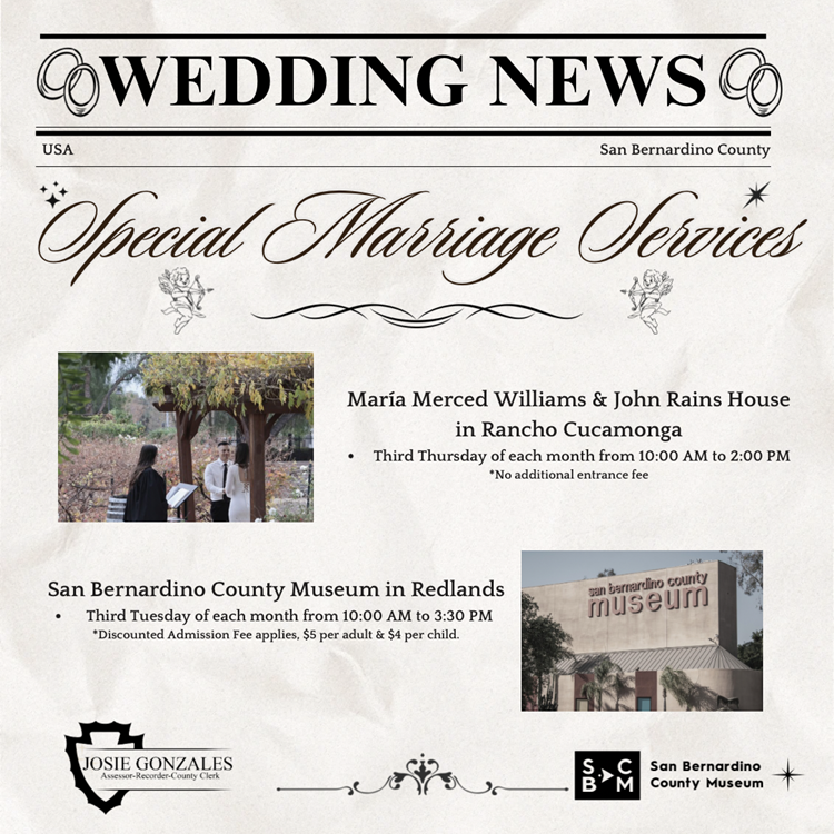 A graphic promoting special marriage services at the County Museum and the Maria Merced Williams and John Rains House. 