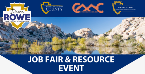 A body of water at Joshua Tree National Park, logos for Supervisor Rowe and other county agencies, and the words JOB FAIR AND RESOURCE EVENT