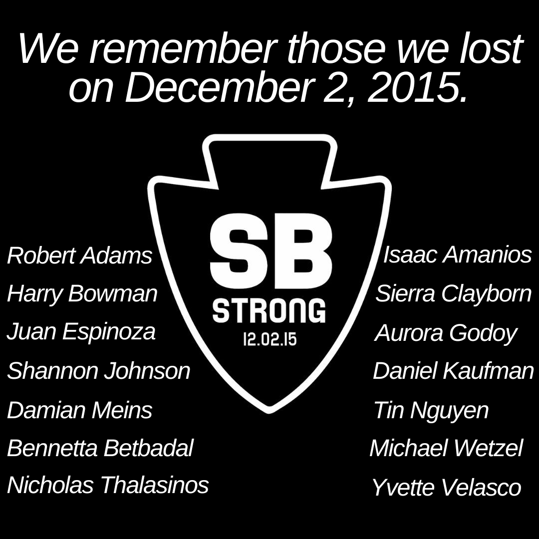 A black background features a modified San Bernardino County arrowhead logo and the names of the victims of the Dec. 2, 2015 terrorist attack.