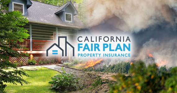 a green, well-maintained home on the left and an active wildfire with thick smoke on the right and The California FAIR Plan Property Insurance logo