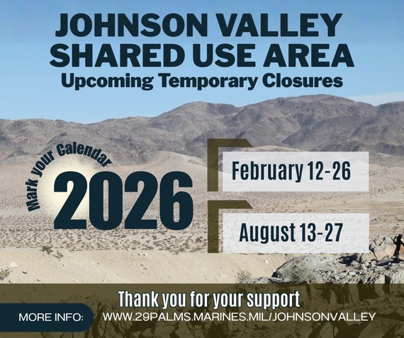 A desert landscape with mountains labeled “Johnson Valley Shared Use Area – Upcoming Temporary Closures.” Text highlights 2026 closure dates 