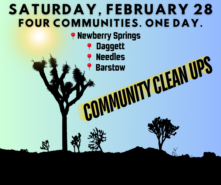 Graphic for Community Cleanups on Sat. Feb. 28 with a desert background and locations of Newberry Springs Daggett Needles & Barstow