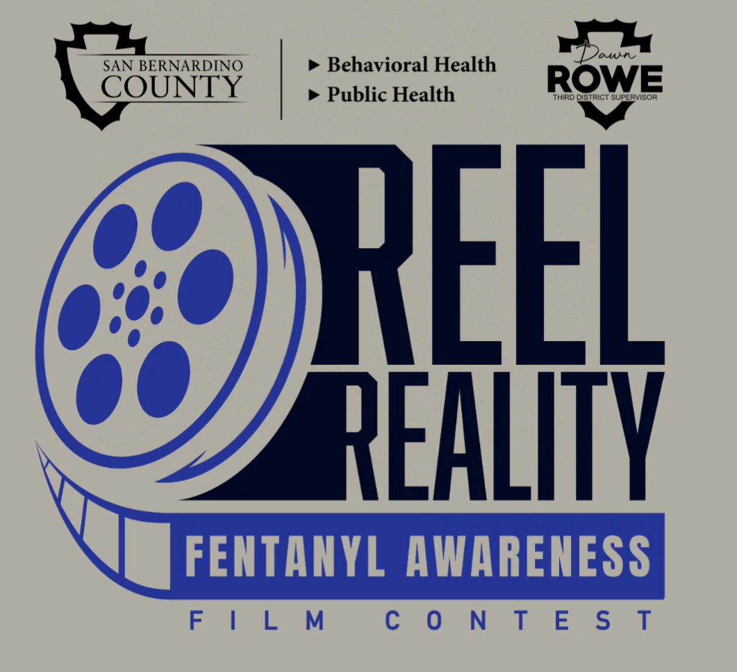 Fentanyl Awareness Film Contest with blue film reel & logos for San Bernardino County, Behavioral & Public Health, & Supervisor Rowe