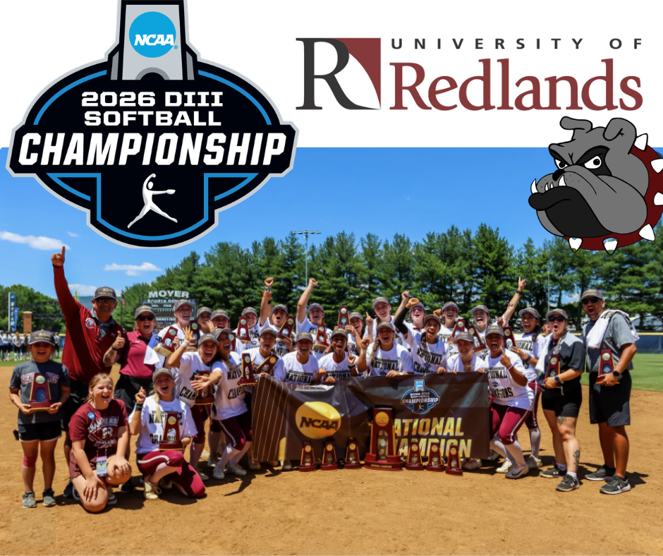 Poster with university of redlands softball team, the NCAA championship logo, the university of redlands logo, and the bulldog mascot logo