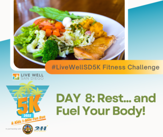 day 8 rest and fuel your body