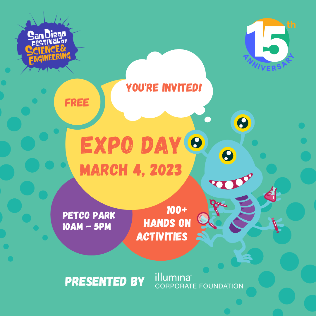 San Diego Festival of Science and Engineering - March 4