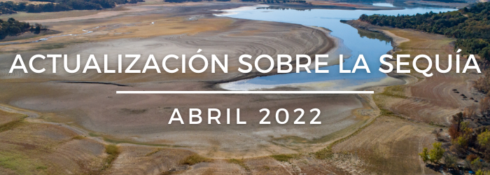 Drought Update April 2022_Spanish