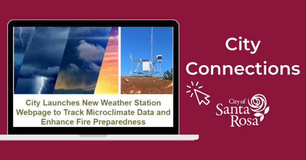 Santa Rosa City Connections: Weather Station Webpage | Zero Waste Week ...
