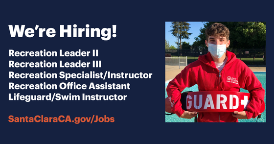 We're Hiring! SantaClaraCA.gov/Jobs