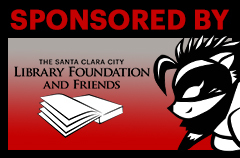 Santa Clara City Library Comic Con is sponsored by the Santa Clara City Library Foundation & Friends
