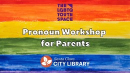 Rainbow graphic advertising a pronoun workshop for parents