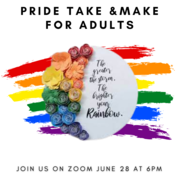 Rainbow and floral advertisement for Pride Make & Take craft