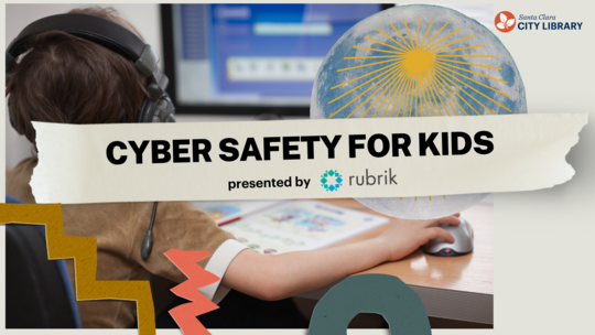 ONLINE: Cyber Safety for Kids