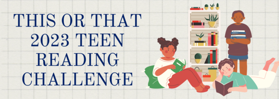 2023 Reading Challenge for teens graphic with young people reading around a bookshelf