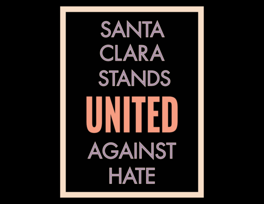Santa Clara Stands United Against Hate