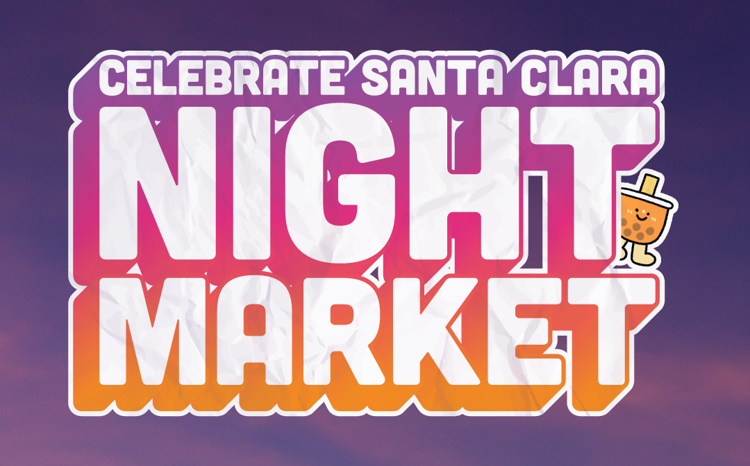 Celebrate Santa Clara Night Market