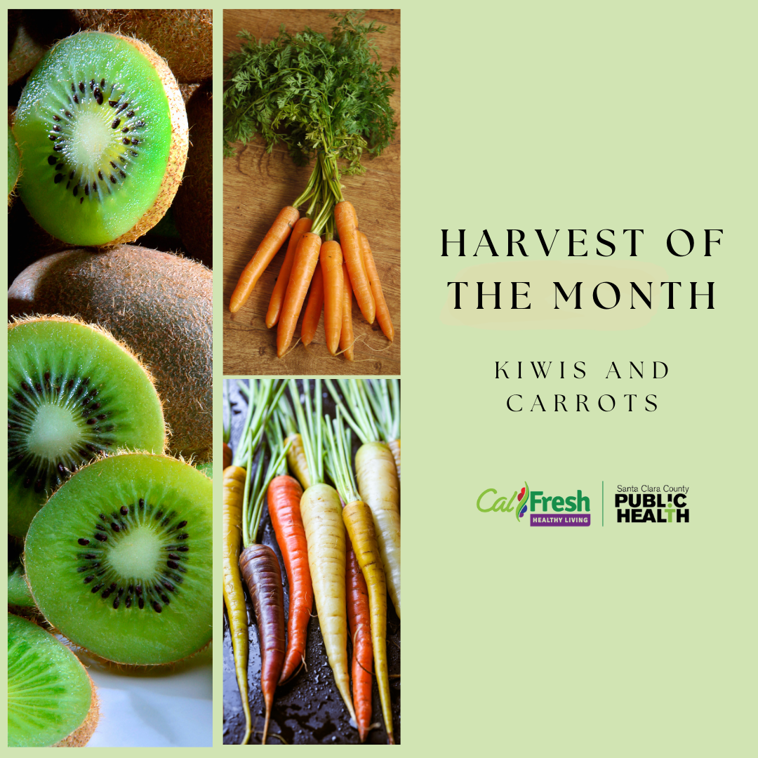 Harvest of the month, kiwi and carrots