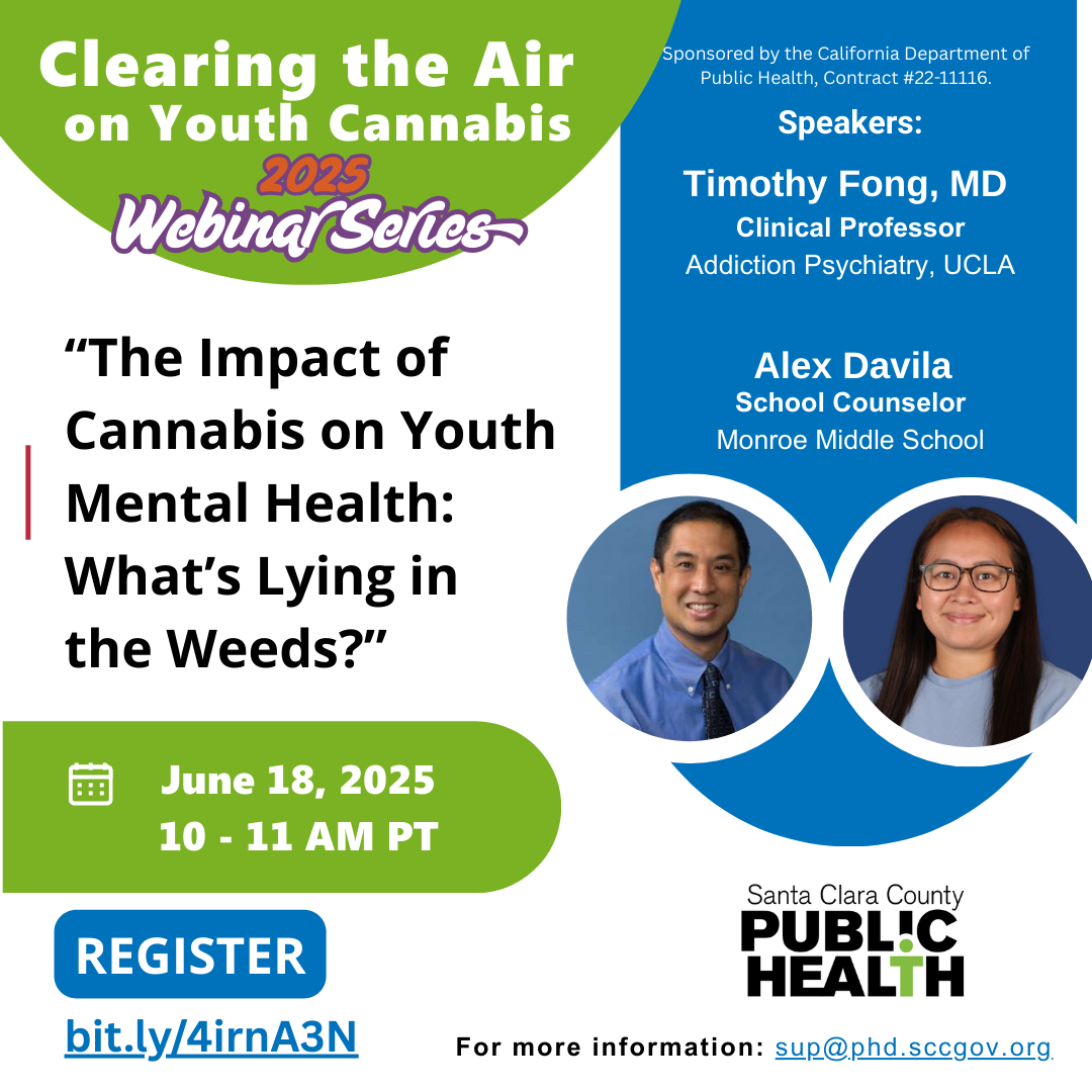 06/18/25 "The Impact of Cannabis on Youth Mental Health: What's Lying in the Weeds?" Webinar Flyer