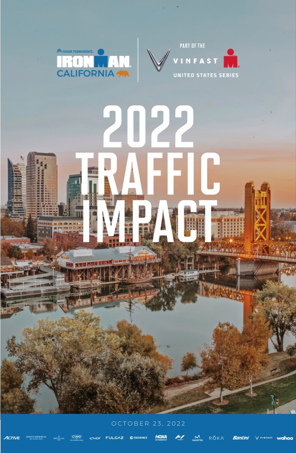 Ironman 2022 traffic impacts