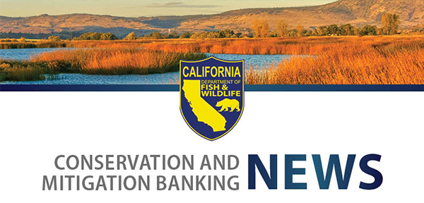 Grassland, lake and mountains and the California Department of Fish and Wildlife logo and Conservation and Mitigation Banking News