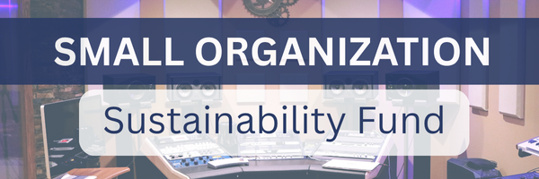 Small Organization Sustainability Fund Thumbnail